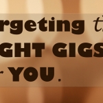 How to Target the Right Gigs for You