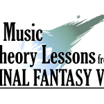 7 Music Theory Lessons from the Main Theme of Final Fantasy VII