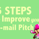 5 Steps to Improve Your E-mail Pitch